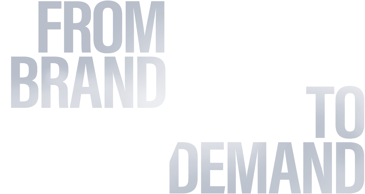 Image of https://wcm.cmdagency.com/wp-content/uploads/2023/03/brand-to-demand-back-type-1.png